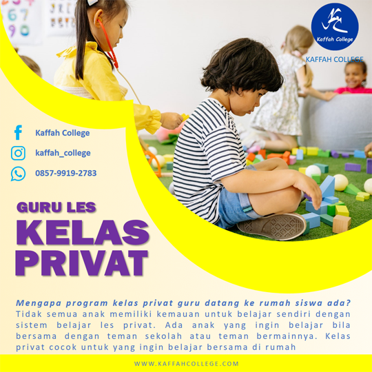 Kelas Privat Guru Datang Ke Rumah Siswa | Kaffah College