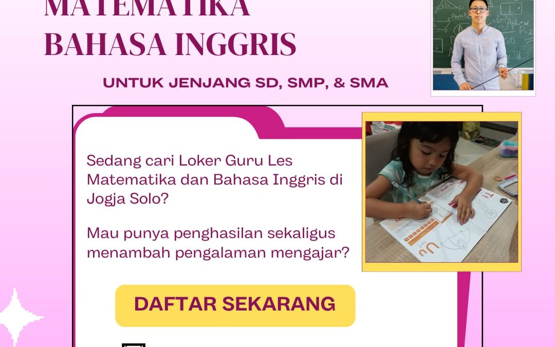 Lowongan Kerja Guru Les Matematika dan Bahasa Inggris